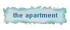 the apartment
